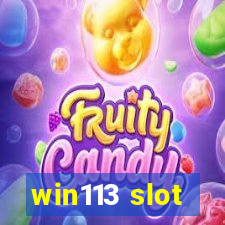 win113 slot