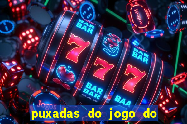 puxadas do jogo do bicho sueli