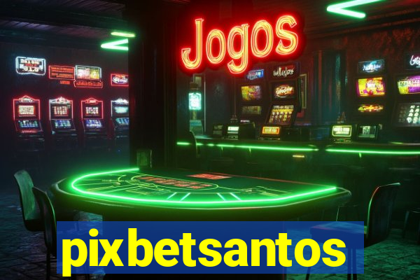 pixbetsantos