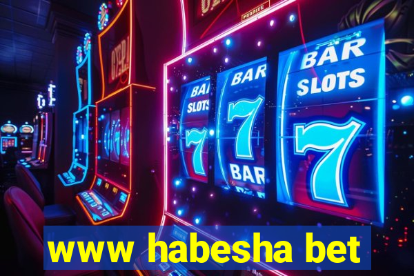 www habesha bet