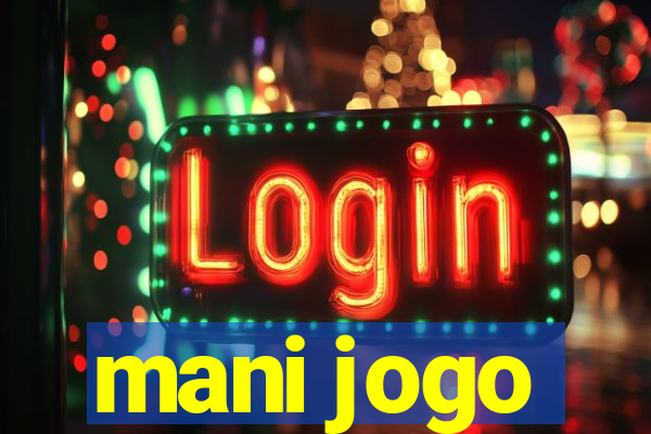 mani jogo