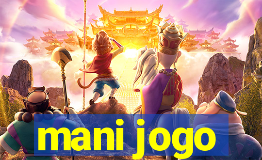 mani jogo