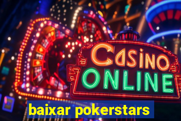 baixar pokerstars