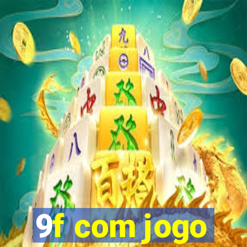 9f com jogo