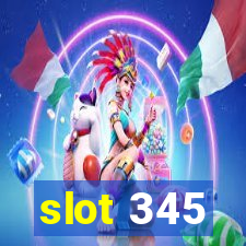 slot 345