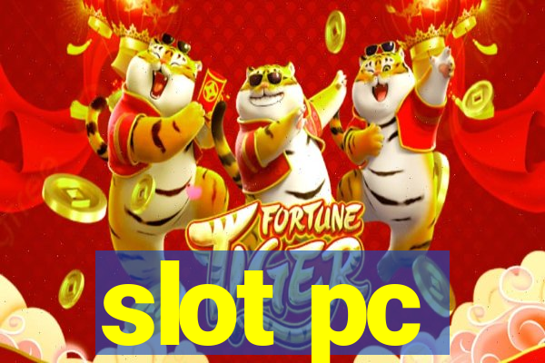 slot pc