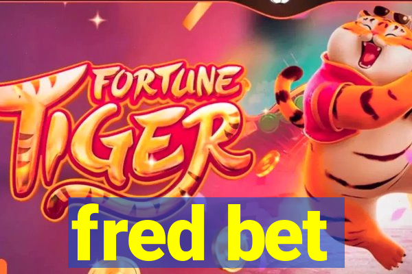 fred bet