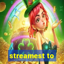 streamest to