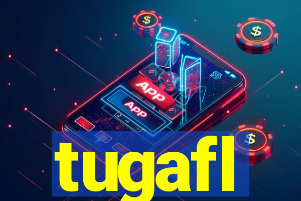 tugafl