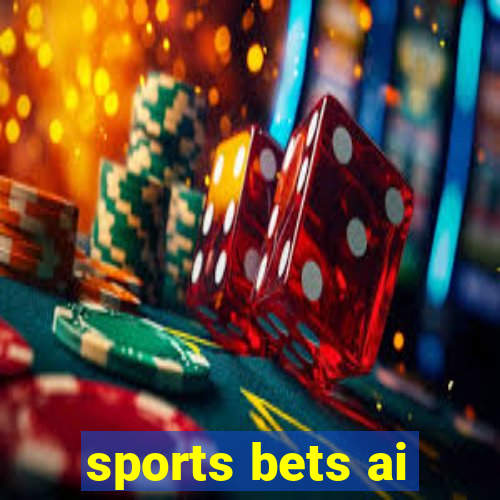 sports bets ai