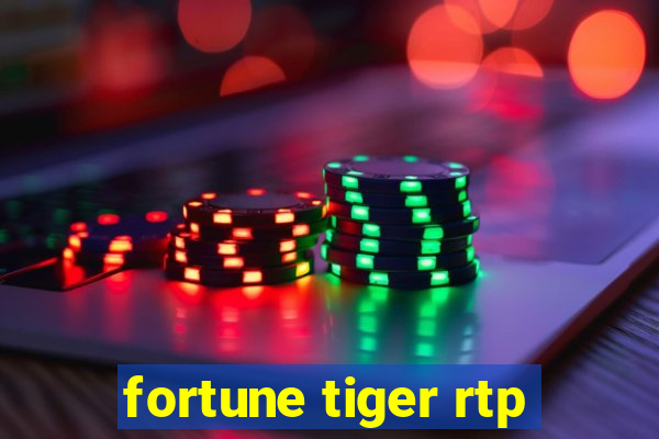 fortune tiger rtp