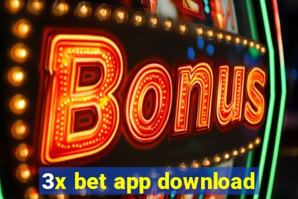 3x bet app download