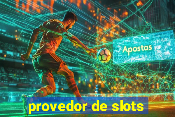 provedor de slots