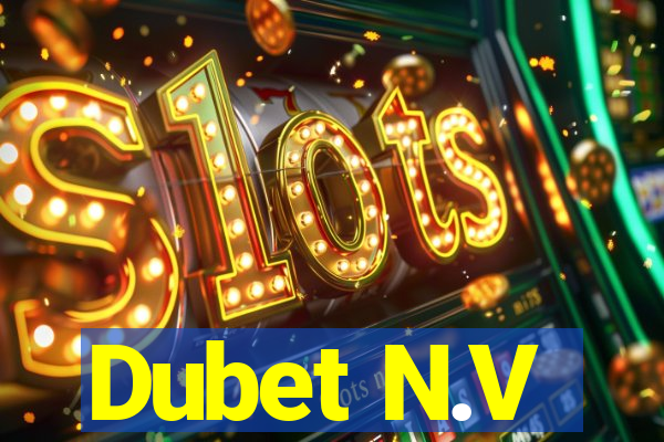 Dubet N.V