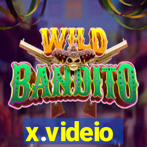 x.videio