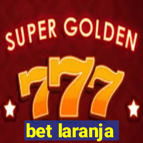 bet laranja