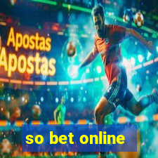 so bet online