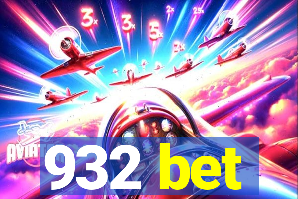 932 bet