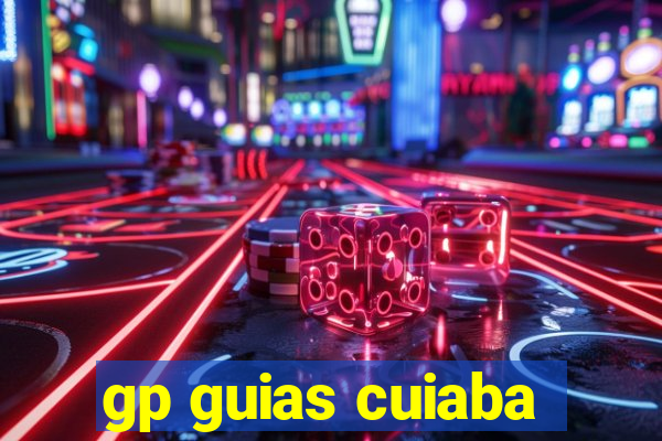 gp guias cuiaba