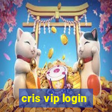 cris vip login