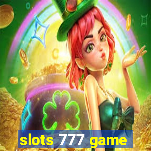 slots 777 game