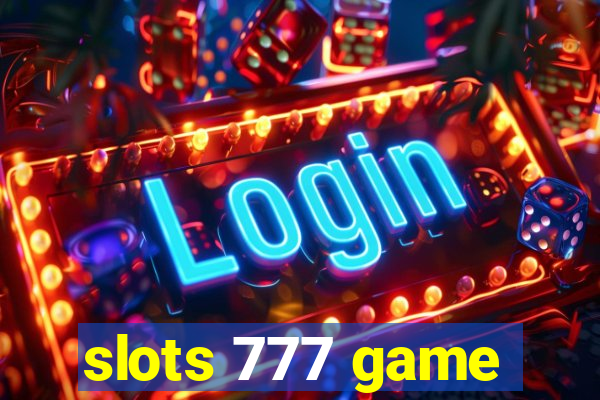 slots 777 game