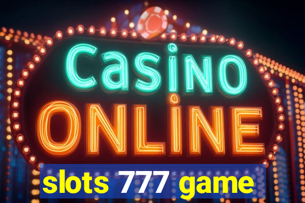 slots 777 game