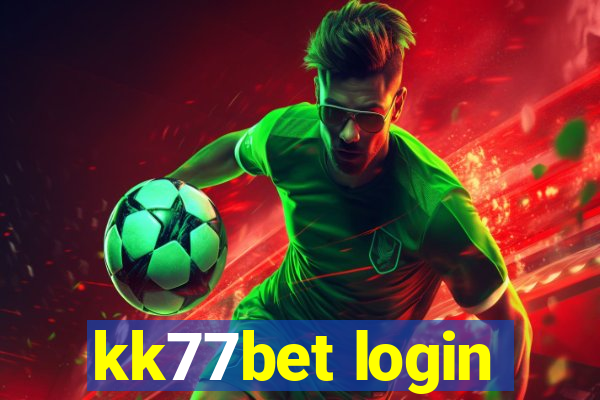 kk77bet login