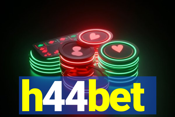 h44bet