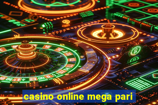 casino online mega pari