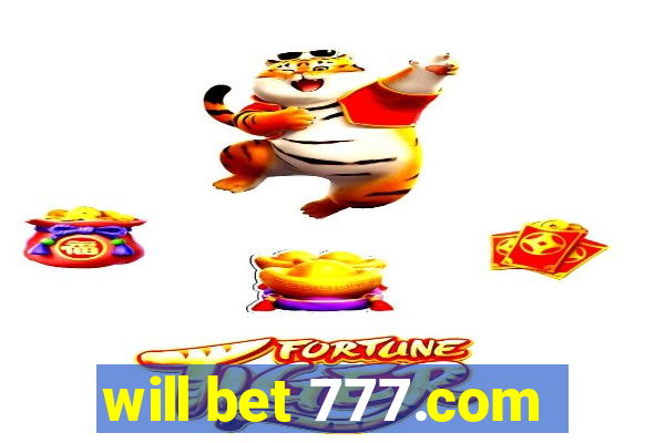 will bet 777.com