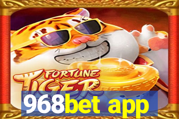 968bet app