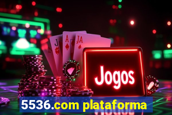 5536.com plataforma