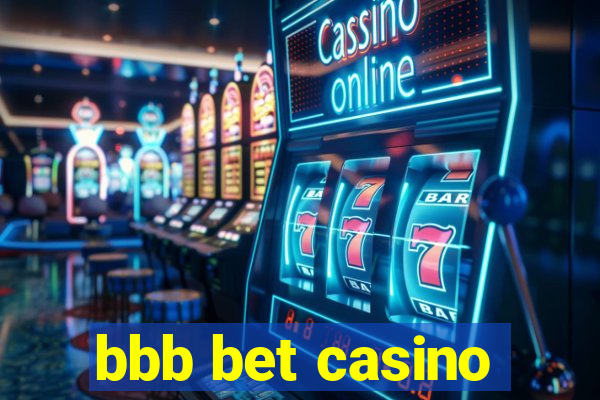 bbb bet casino