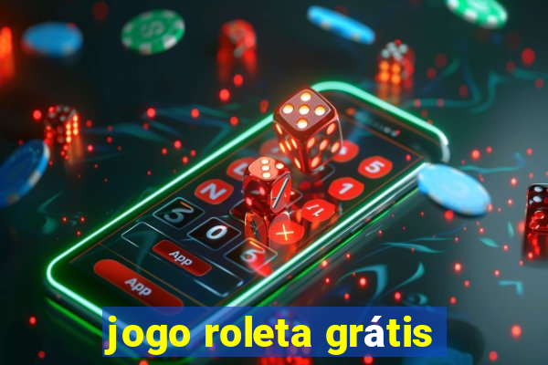 jogo roleta grátis