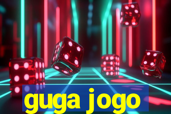 guga jogo