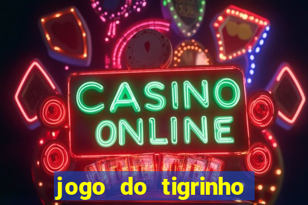 jogo do tigrinho é permitido no brasil