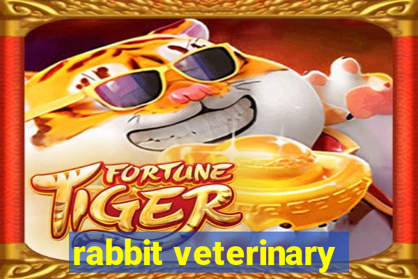 rabbit veterinary