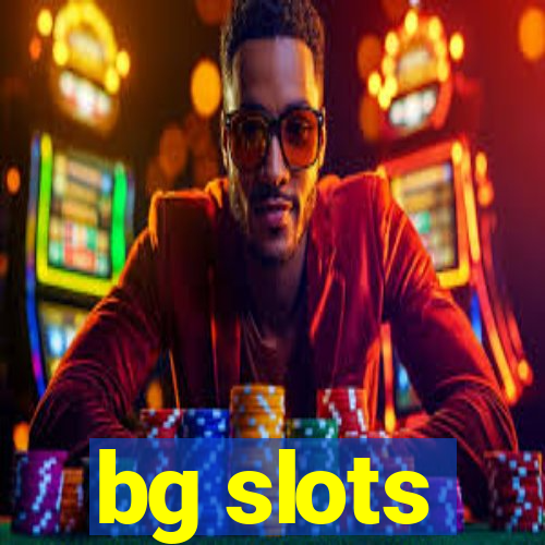 bg slots