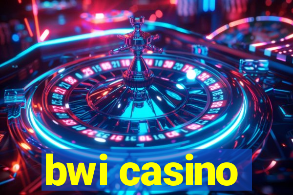 bwi casino