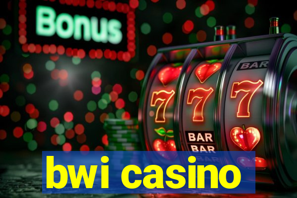 bwi casino