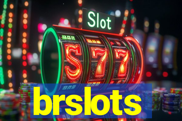 brslots