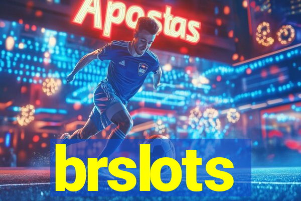 brslots