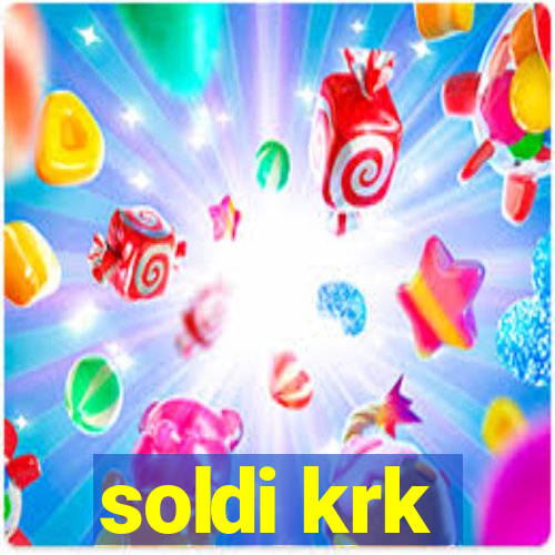 soldi krk