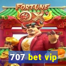 707 bet vip