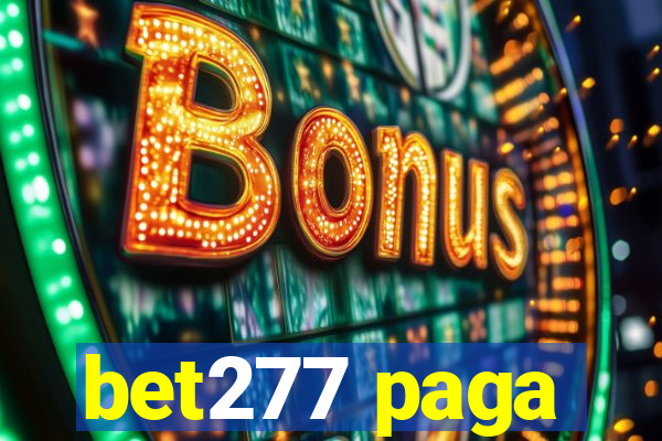 bet277 paga