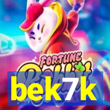 bek7k