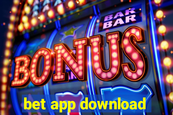 bet app download