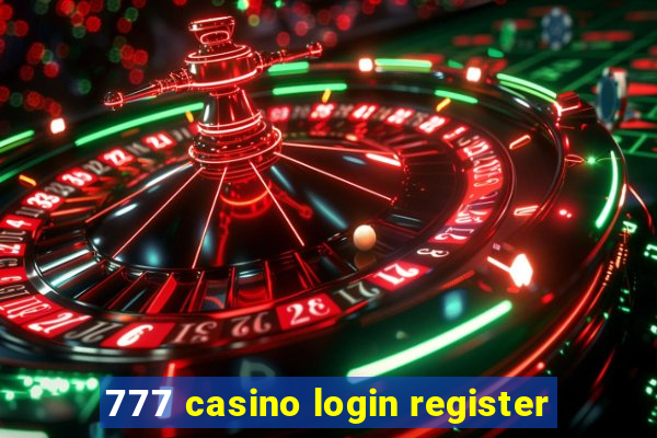 777 casino login register