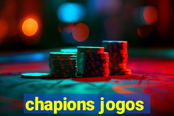 chapions jogos